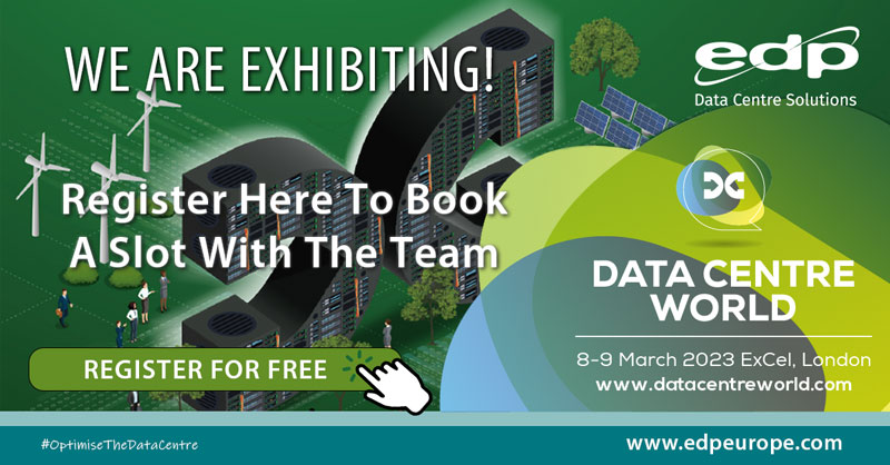 EDP Europe are exhibiting at Data Centre World 2023 on 8th - 9th March 2023